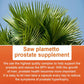 Saw Palmetto Capsules  Supports Prostate Health Urinary Tract Function Improves Fertility